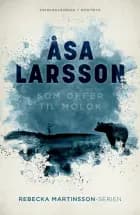 Som offer til Molok af Åsa Larsson