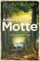 Forårsoffer af Anders de la Motte