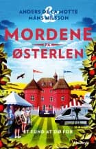 Et fund at dø for af Anders de la Motte og Måns Nilsson