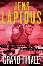 Grand finale af Jens Lapidus