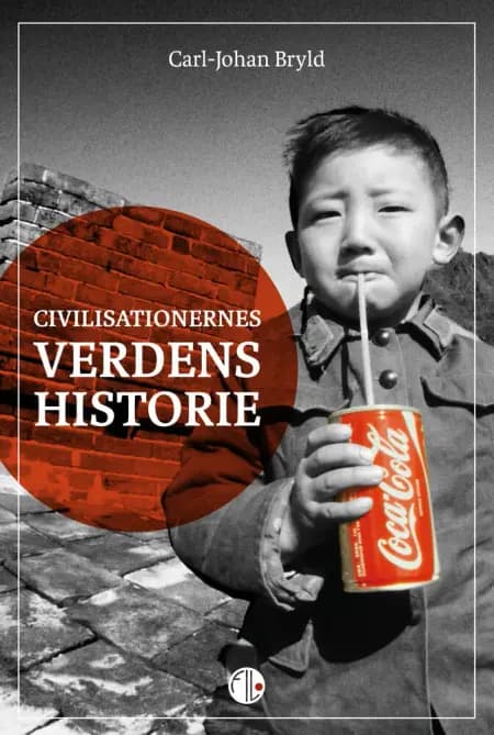 Civilisationernes verdenshistorie af Carl-Johan Bryld