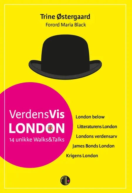 VerdensVis London af Trine Østergaard
