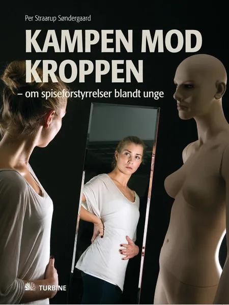Kampen mod kroppen af Per Straarup Søndergaard
