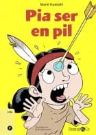 Pia ser en pil af Marie Duedahl