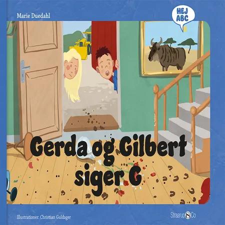 Gerda og Gilbert siger G af Marie Duedahl