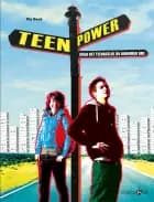Teenpower af Pia Beck