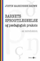 Barnets sprogtilegnelse af Justin Markussen-Brown