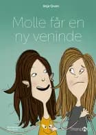 Molle får en ny veninde af Anja Gram