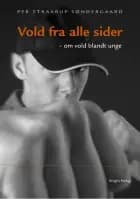 Vold fra alle sider af Per Straarup Søndergaard