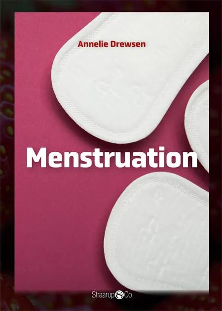 Menstruation af Annelie Drewsen