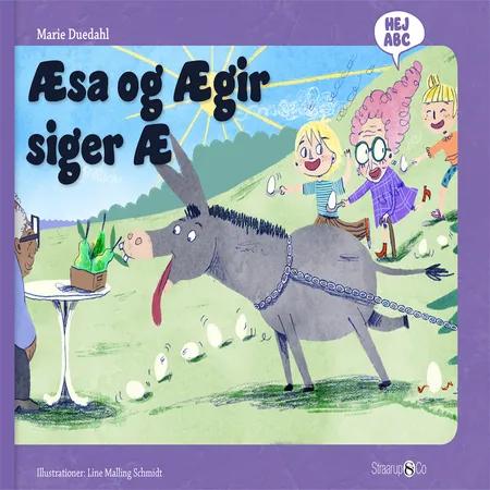 Æsa og Ægir siger Æ af Marie Duedahl