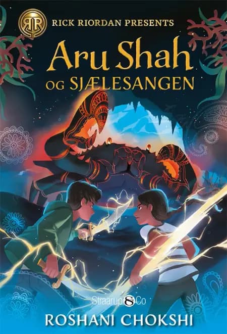 Aru Shah og sjælesangen af Roshani Chokshi