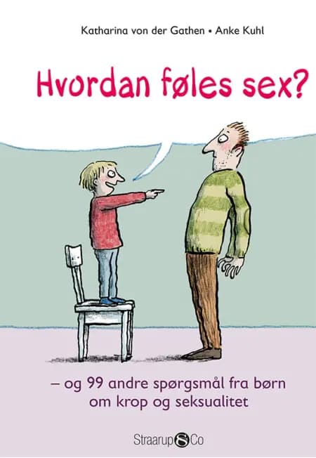 Hvordan føles sex? af Katharina von der Gathen