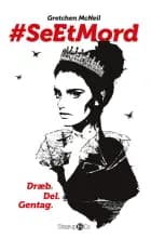 #SeEtMord af Gretchen McNeil
