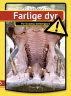 Farlige dyr af Per Straarup Søndergaard