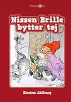 Nissen Brille bytter tøj af Kirsten Ahlburg