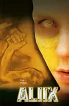 Aliix af Dee Phillips