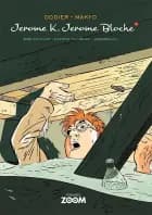 Jerome K. Jerome Bloche 4 af Dodier og Makyo