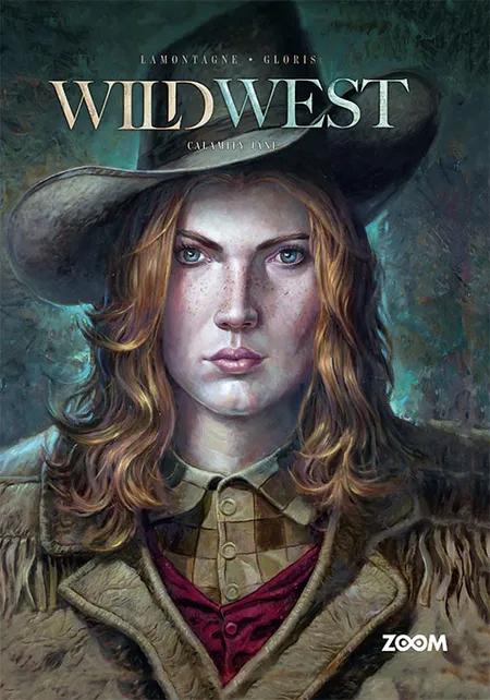 Wild West: Calamity Jane af Lamontagne