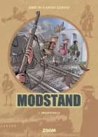 Modstand 2: Undertrykkelse af BENOÍT ERS og VINCENT DUGOMIER