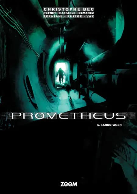 Prometheus 5: Sarkofagen af Christophe Bec