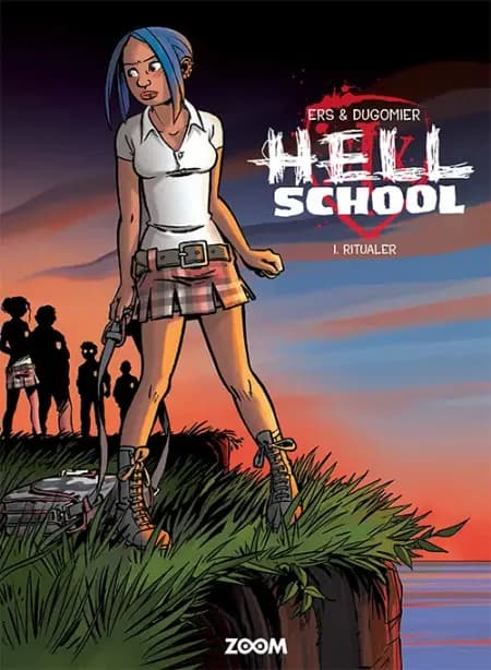 Hell School 1: Ritualer af BENOÍT ERS