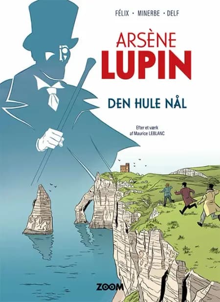Arsené Lupin: Den hule nål af Félix