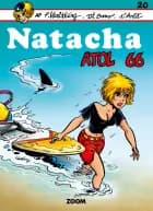 Natacha 20: Atol 66 af Walthéry, De Sano og d'Artet