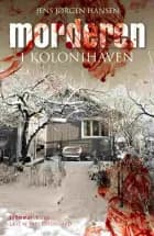 Morderen i kolonihaven af Jens Jørgen Hansen