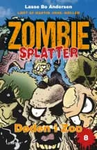 Døden i zoo af Lasse Bo Andersen