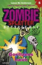 Gorillaens hævn af Lasse Bo Andersen