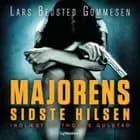 Majorens sidste hilsen af Lars Bedsted Gommesen