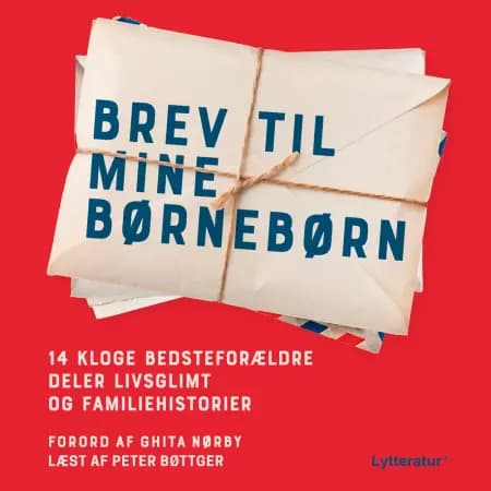 Brev til mine børnebørn af div. forfattere