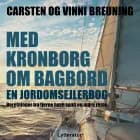 Med Kronborg om bagbord af Carsten og Vinni Breuning
