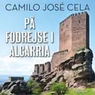 På fodrejse i Alcarria af Camilo José Cela