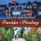 Forelsket i Flensborg af Hans Christian Davidsen