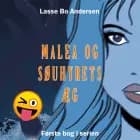 Malea og søuhyrets æg af Lasse Bo Andersen