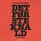 Det første knald af Thomas Falkenberg