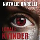Loyale kvinder af Natalie Barelli