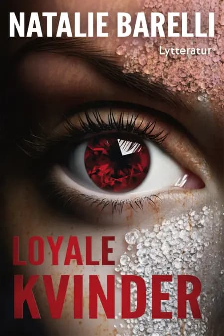 Loyale kvinder af Natalie Barelli