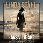 Hans vilje ske af Linda Ståhl