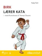 Birk lærer kata - 4 af Nadja Rahr