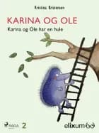 Karina og Ole 2 af Kristina Kristensen