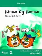 Rimse og Remse 2 af Anne Saabye