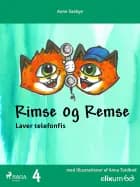 Rimse og Remse 4 af Anne Saabye