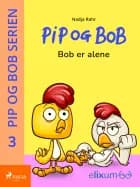 Pip og Bob