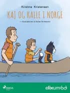 Kaj og Kalle 2 af Kristina Kristensen