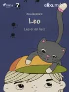 Leo er en helt af Anna Beckmann