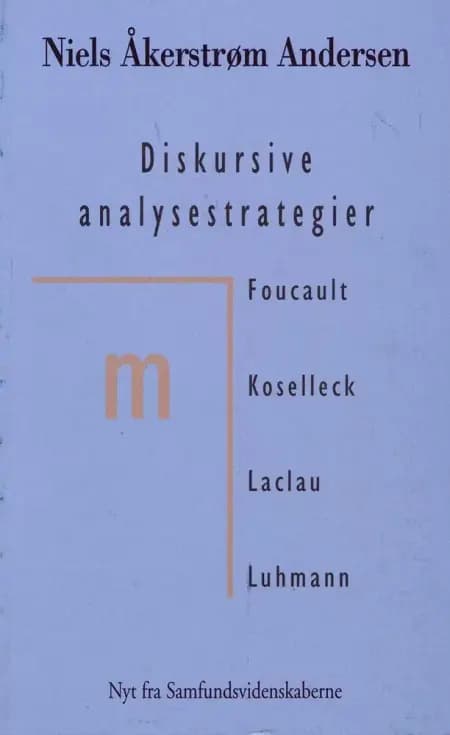 Diskursive analysestrategier af Niels Åkerstrøm Andersen
