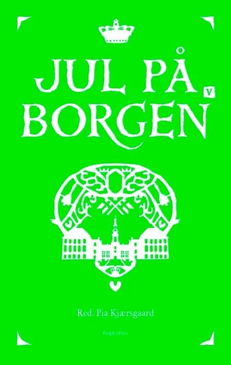 Jul på borgen V af Pia Kjærsgaard